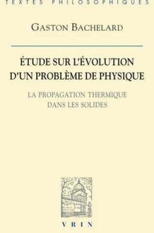 Cover of Etude Sur l'Evolution d'Un Probleme de Physique