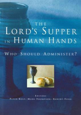 Book cover for The Lord's Supper in Human Hands