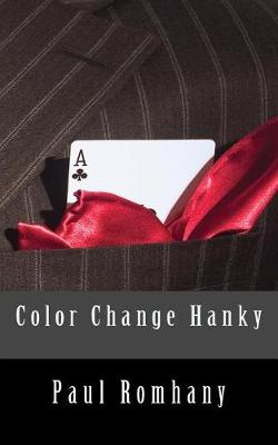 Book cover for Color Change Hanky