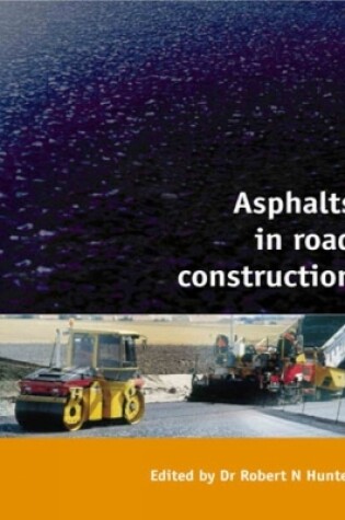 Cover of Asphalts in Road Construction
