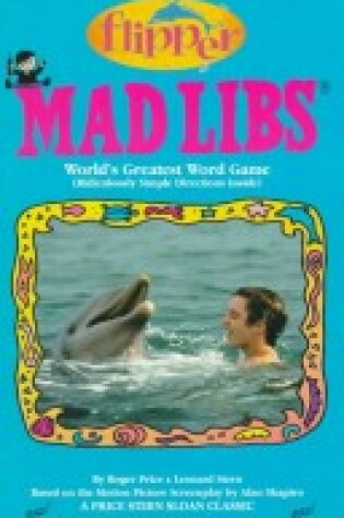 Cover of Flipper Mad Libs (Flipper)