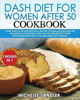 Book cover for Dash Diet for Women Over 50