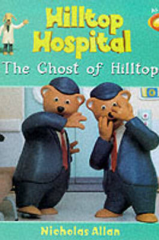 Cover of The Ghost of Hilltop