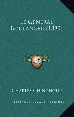 Book cover for Le General Boulanger (1889)