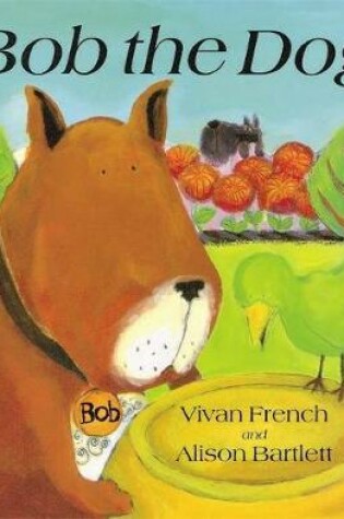 Cover of Bob The Dog