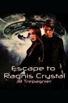 Book cover for Escape to Ragnis Crystal