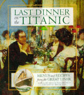 Book cover for Last Dinner on the "Titanic"