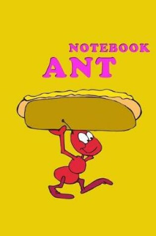 Cover of Ant Notebook