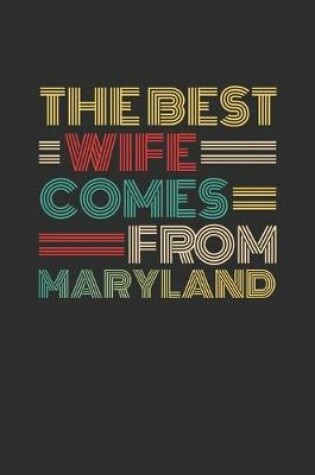 Cover of The Best Wife Comes From Maryland