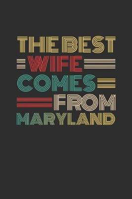 Book cover for The Best Wife Comes From Maryland