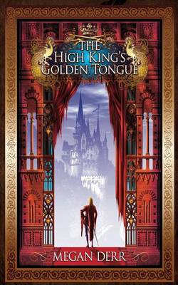 Book cover for The High King's Golden Tongue