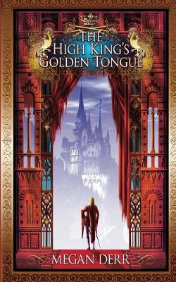 Cover of The High King's Golden Tongue