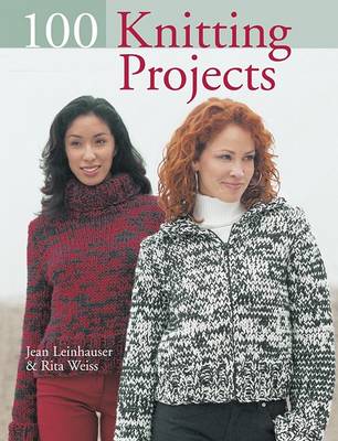 Book cover for 100 Knitting Projects