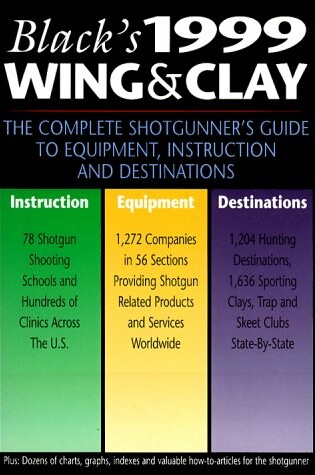 Cover of Blacks Wing & Clay Shotgunners Handbk 1999 Pb