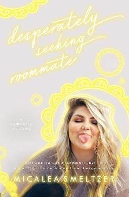 Book cover for Desperately Seeking Roommate