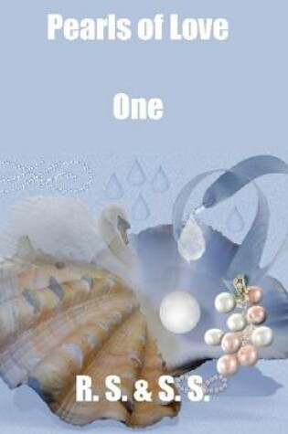 Cover of Pearls of Love: One