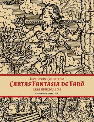 Book cover for Livro para Colorir de Cartas Fantasia de Taro para Adultos 1 & 2