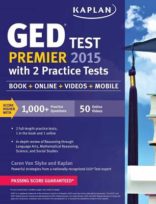 Cover of Kaplan GED Test Premier 2015 with 2 Practice Tests