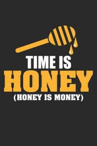 Cover of Time is Honey