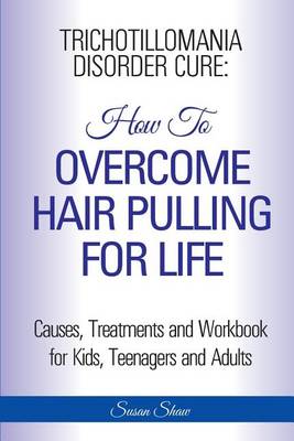 Book cover for Trichotillomania Disorder Cure