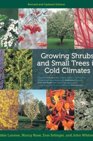 Cover of Growing Shrubs and Small Trees in Cold Climates