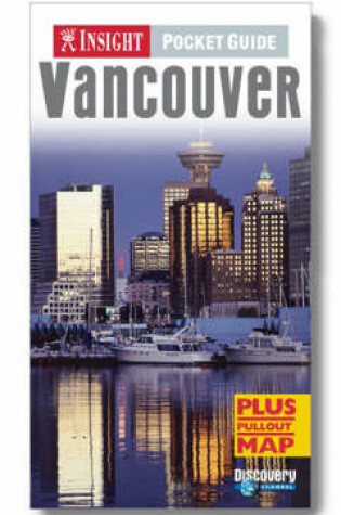Cover of Vancouver Insight Pocket Guide