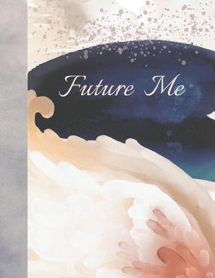 Book cover for Future Me