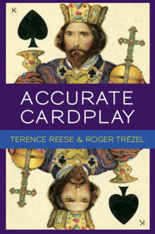 Cover of Accurate Card Play at Bridge