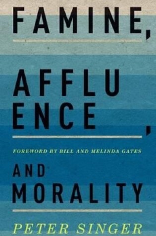 Cover of Famine, Affluence, and Morality