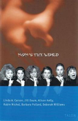 Cover of Mom's the Word