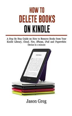 Book cover for How to Delete Books on Kindle