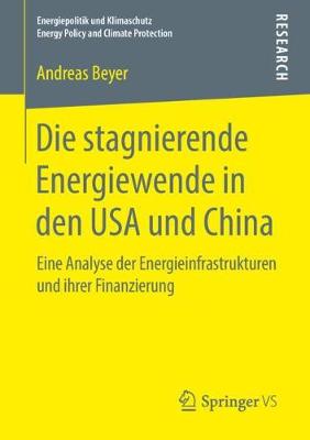 Book cover for Die Stagnierende Energiewende in Den USA Und China