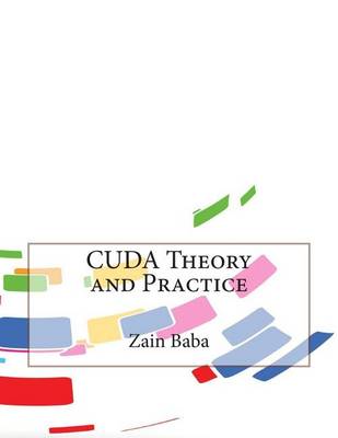 Book cover for Cuda Theory and Practice