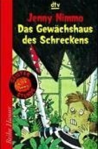 Cover of Das Gewachshaus DES Schreckens