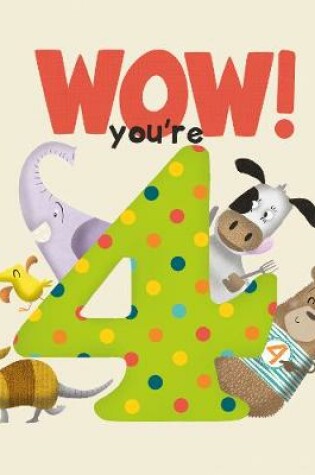 Cover of WOW! You're Four birthday book