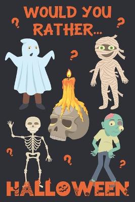 Book cover for Would You Rather? Halloween