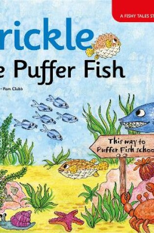 Cover of Prickle the Puffer Fish