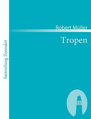 Book cover for Tropen