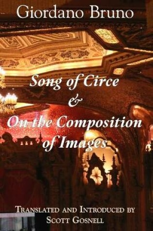 Cover of Song of Circe & On the Composition of Images