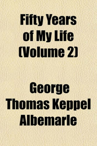 Cover of Fifty Years of My Life (Volume 2)