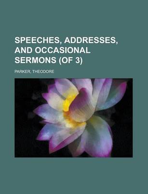 Book cover for Speeches, Addresses, and Occasional Sermons (of 3) Volume 2