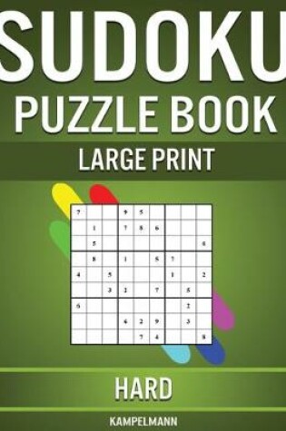 Cover of Sudoku Puzzle Book Large Print Hard