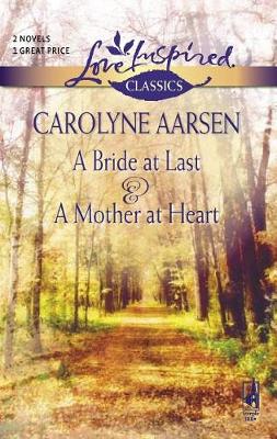 Book cover for A Bride at Last and a Mother at Heart