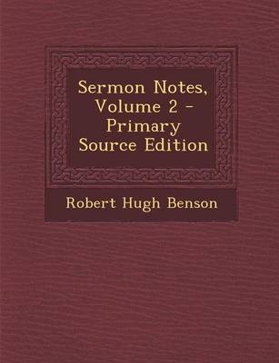 Book cover for Sermon Notes, Volume 2 - Primary Source Edition