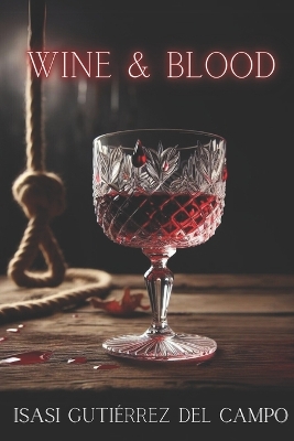 Book cover for Wine & Blood