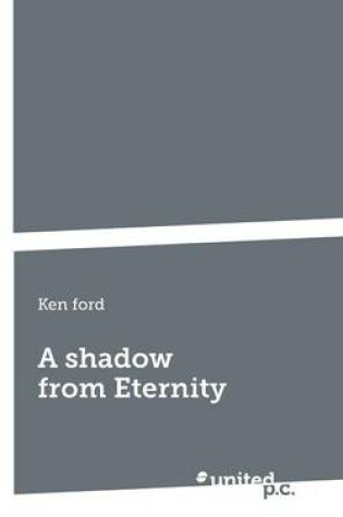Cover of A Shadow from Eternity