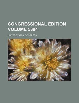 Book cover for Congressional Edition Volume 5894