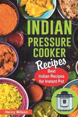 Book cover for Indian Pressure Cooker Recipes