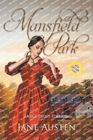 Cover of Mansfield Park (Large Print, Annotated)