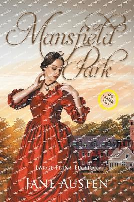 Book cover for Mansfield Park (Large Print, Annotated)